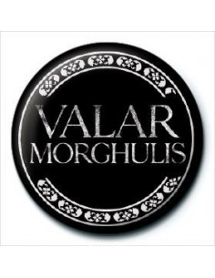 Chapa Valar Morghulis Juego...